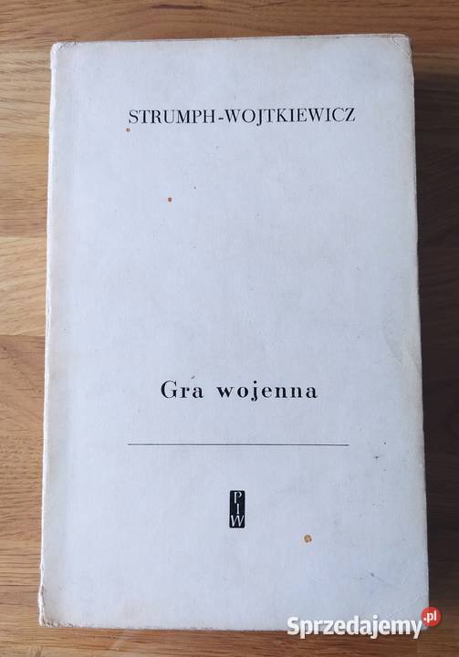 GRA WOJENNA Stanisław Strumph Wojtkiewicz miękka z obwolutą podlaskie