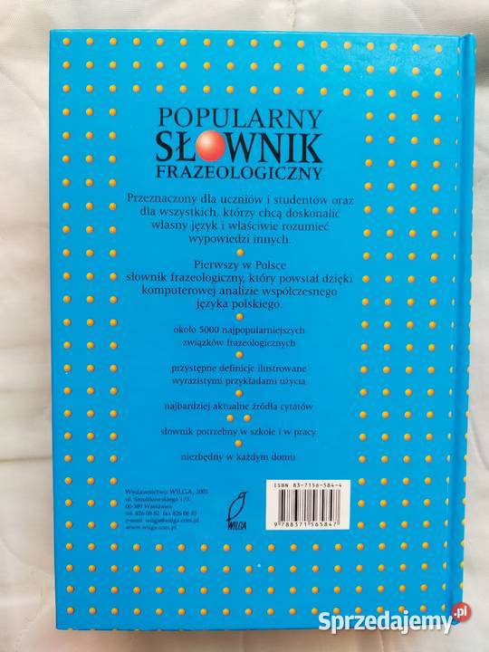 Słownik frazeologiczny K Głowińska ISBN 83-7156-584-4 Siedlce