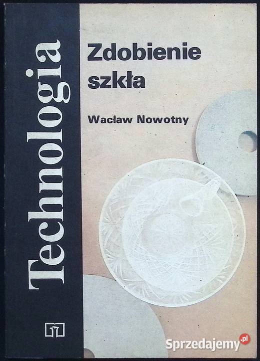 TECHNOLOGIA SZKŁA Nowotny zachodniopomorskie Goleniów