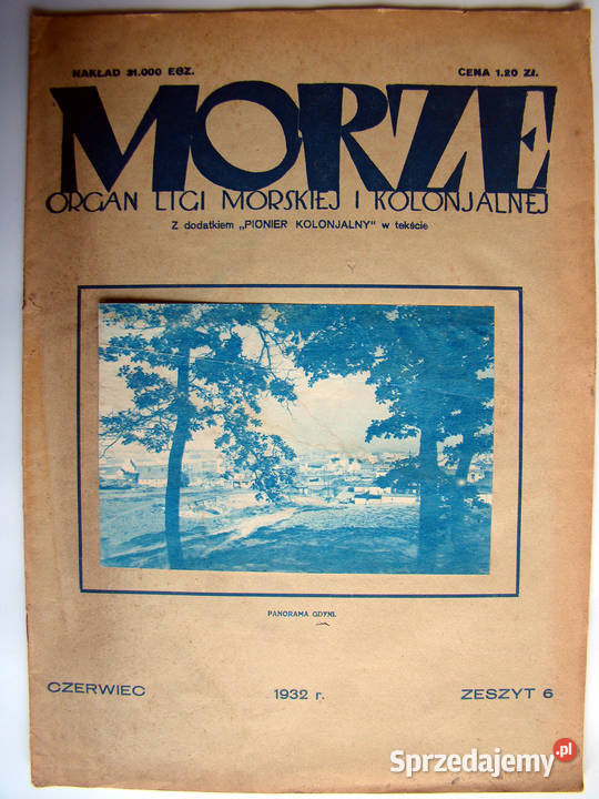 MORZE 6 1932 Organ Ligi Morskiej i Kolonialnej Limanowa sprzedam