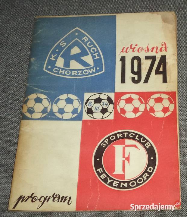 KS Ruch Chorzów Sport Club Feyenoord Wiosna 74 Piekary Śląskie sprzedam