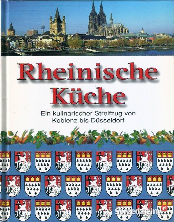 Kuchnia Niemiecka Nadrenia Dziczyzna 2 Książki Gastronomia Łódź