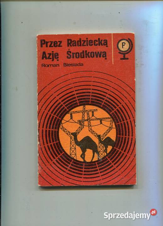 Radziecką Azję Środkową Roman Biesiada Szczecin