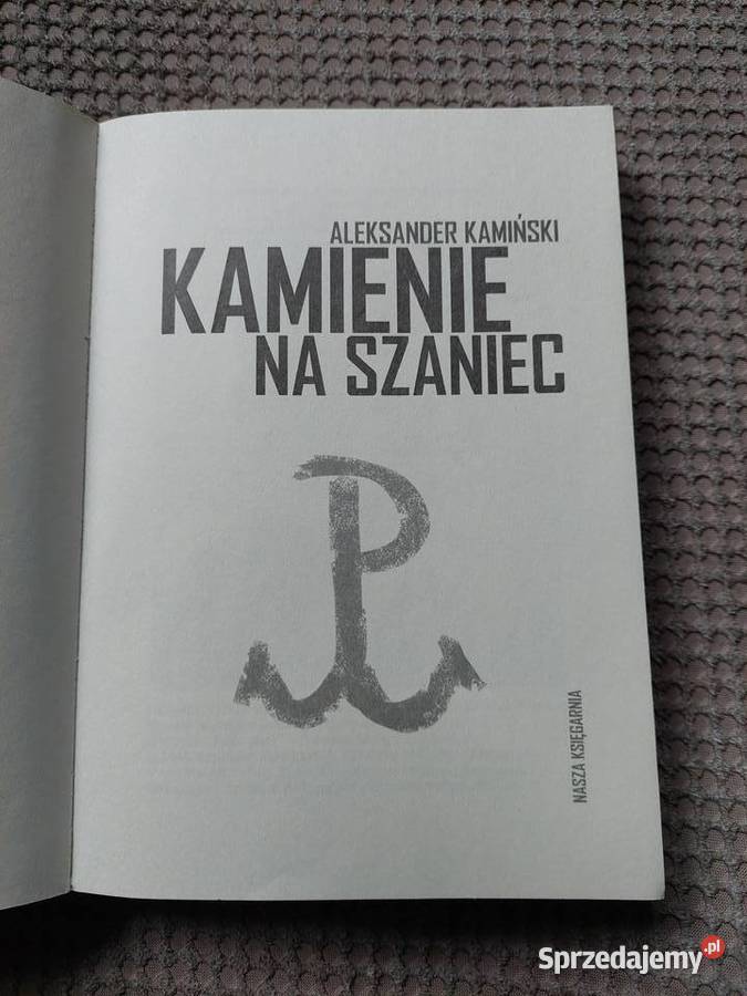 Kamienie na szaniec Aleksander Kamiński sprzedam