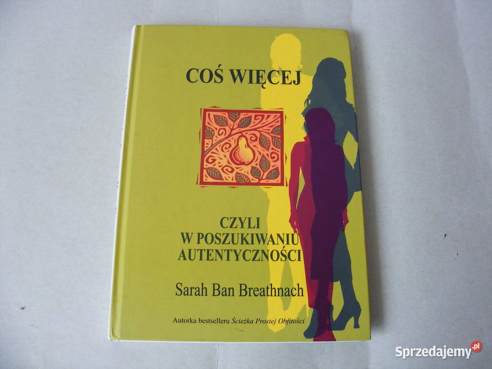 Coś więcej czyli w poszukiwaniu autentyczności Oborniki Śląskie sprzedam