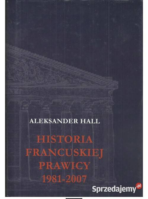 Historia francuskiej prawicy 19812007 Łódź