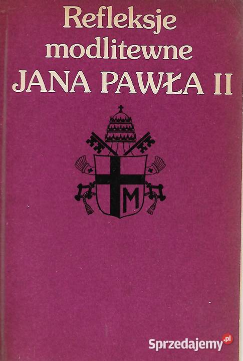 Refleksje modlitewne JP II Puławy