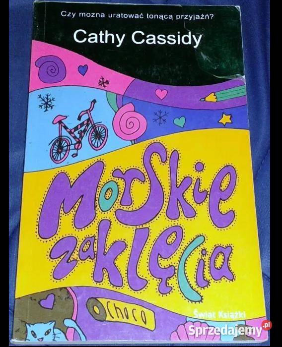 Morskie zaklęcia Cathy Cassidy Chełm