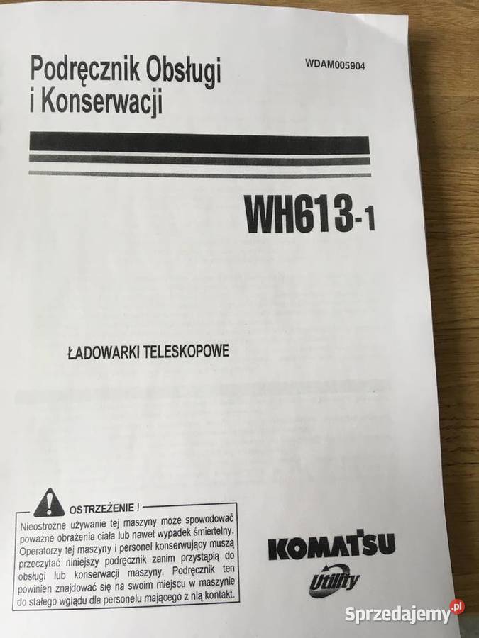 dtr instrukcja obsługi ładowarka komatsu WH6131 zachodniopomorskie Szczecin