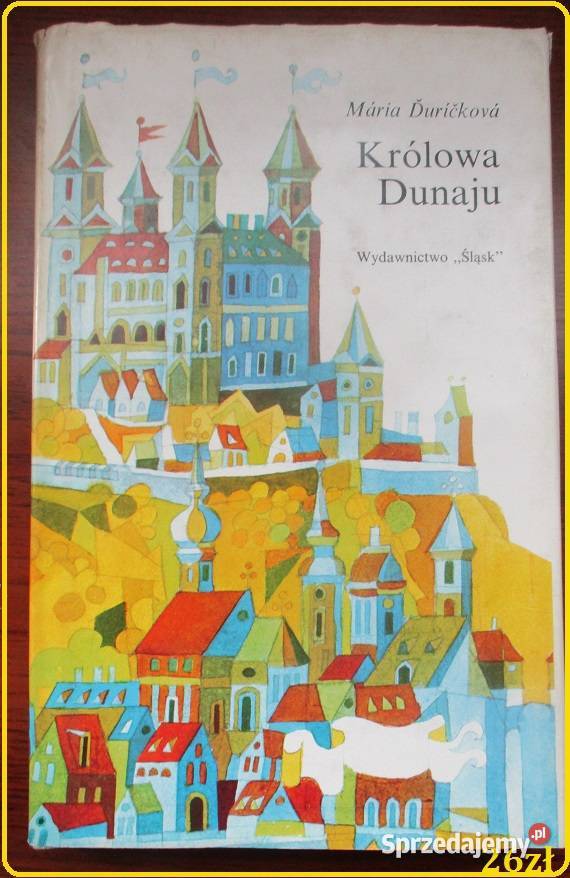 Królowa Dunaju - Durickova / baśnie / legendy / podania