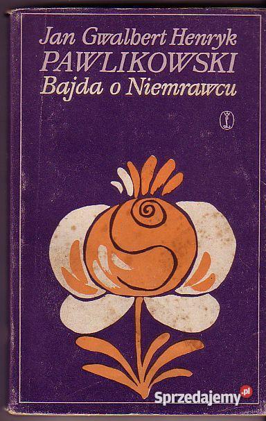 920 BAJDA O NIEMRAWCU JAN GWALBEWRT HENRYK PAWLI