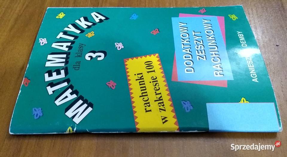 Matematyka KLASA 3 rachunki w zakresie 100 matematyka Podręczniki Gdańsk