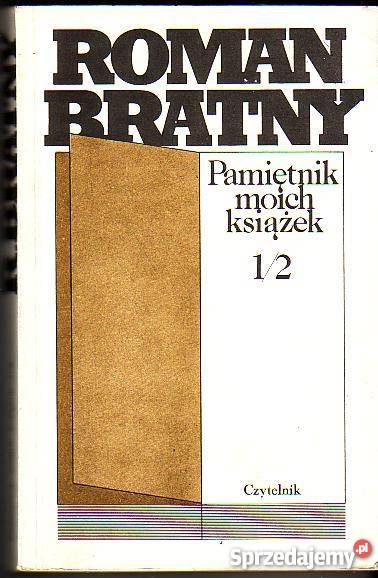 6464 PAMIĘTNIK MOICH KSIĄŻEK ROMAN BRATNY Czyrna