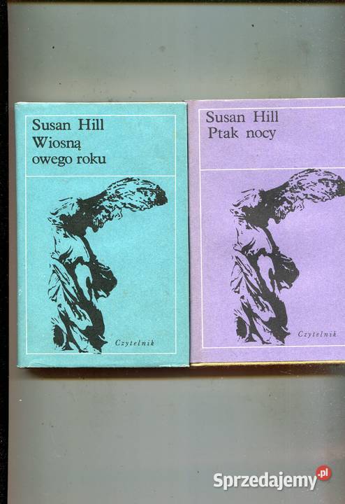 Wiosną owego roku Ptak nocy Susan Hill Rok wydania 1979