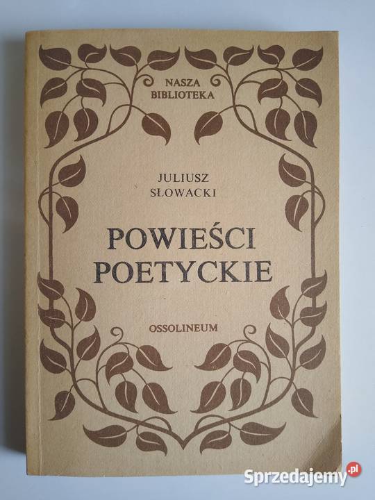 Powieści Poetyckie Juliusz Słowacki miękka pomorskie Gdańsk