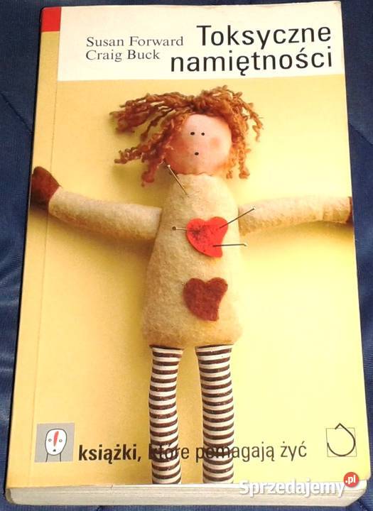 Toksyczne Namiętności Forward Susan Craig Buck Chełm