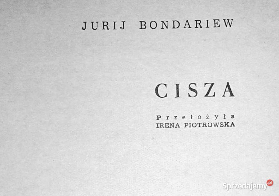 Cisza Jurij Bondariew Chełm