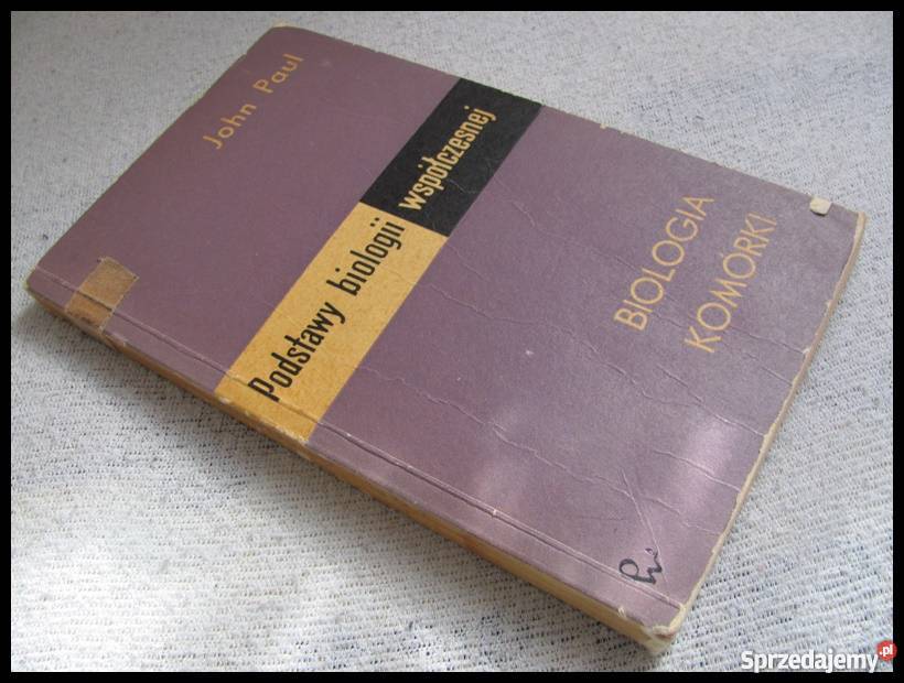 Podstawy biologii współczesnej Biologia komórki Płock