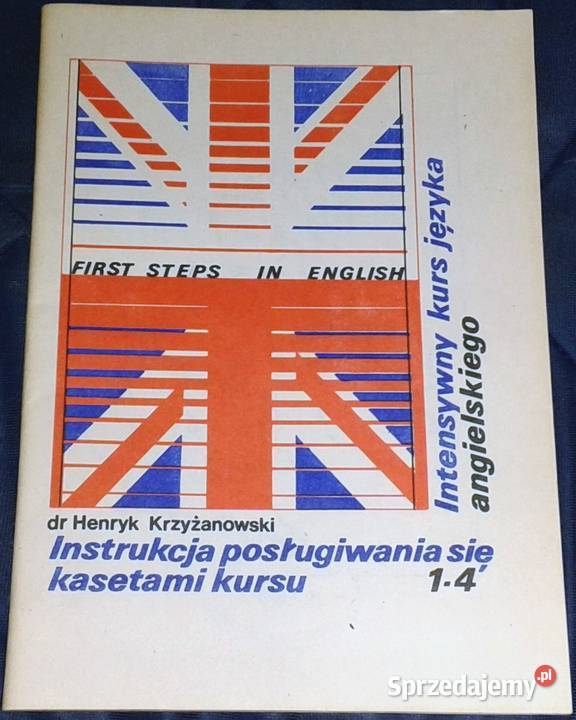 First Steps in English 14 Henryk Krzyżanowski Rok wydania 1984 Chełm