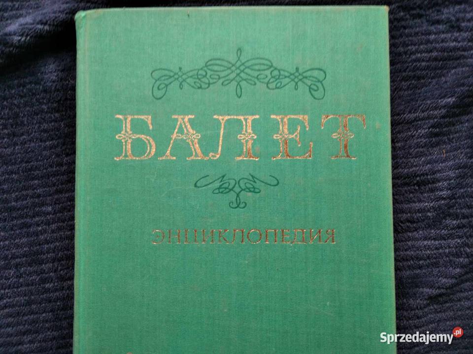 Encyklopedia światowego baletu Balet Gdańsk