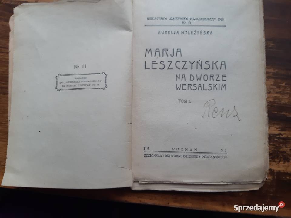 Maria Leszczyńska na dworze wersalskim Tom 1 wielkopolskie Poznań