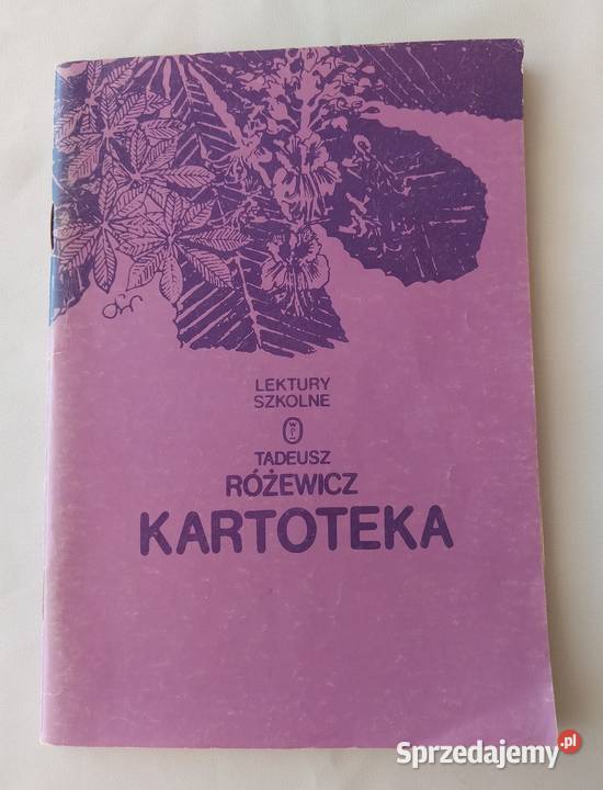 KARTOTEKA Tadeusz Różewicz Hajnówka