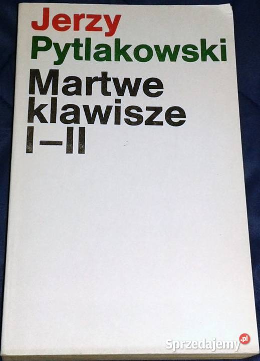 Martwe klawisze I II Jerzy Pytlakowski Chełm