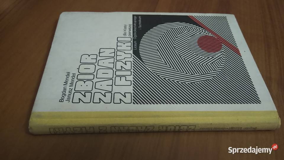 Zbiór zadań z fizyki klasy I 1 liceum Bogdan Gdańsk