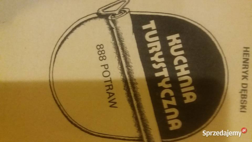 Kuchnia turystyczna Dębski unikatowe książki mazowieckie Warszawa
