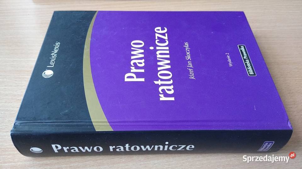 Prawo ratownicze Józef Jan Skoczylas TWARDA 2011 Gdańsk