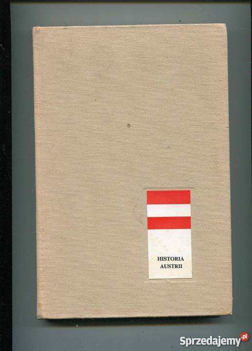 Historia Austrii Rok wydania 1972 zachodniopomorskie Szczecin