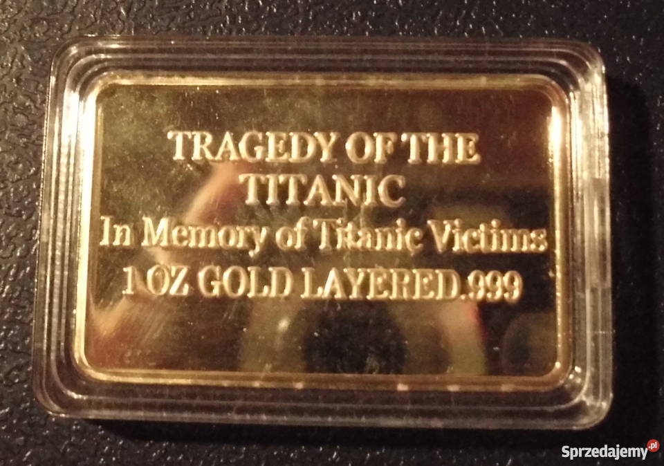Sztabka TITANIC 1oz gold layered 999 Numizmatyka Kraków sprzedam