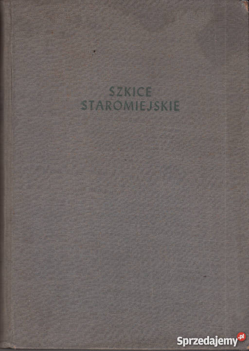 02864 SZKICE STAROMIEJSKIE KOMISJA BADAŃ STAREJ Czyrna