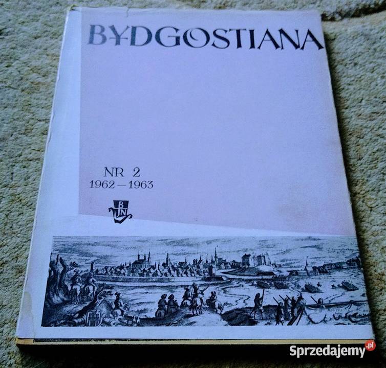 Bydgostiana 2 19621963 Bydgoskie Towarzystwo Gdańsk