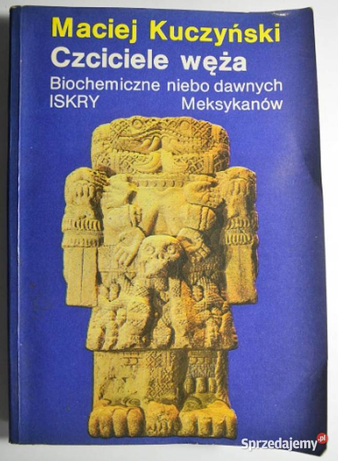 Czciciele węża Biochemiczne niebo dawnych Świdnica