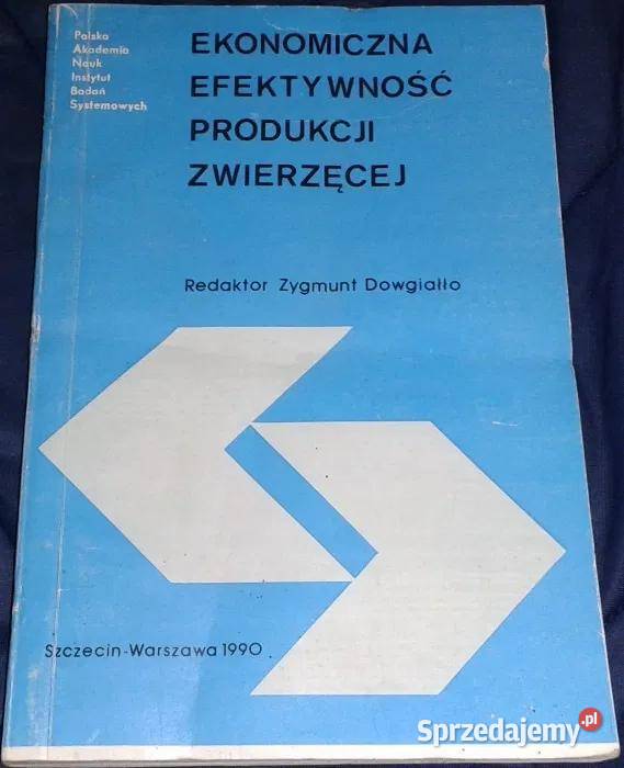 Ekonomiczna efektywność produkcji zwierzęcej Z Chełm