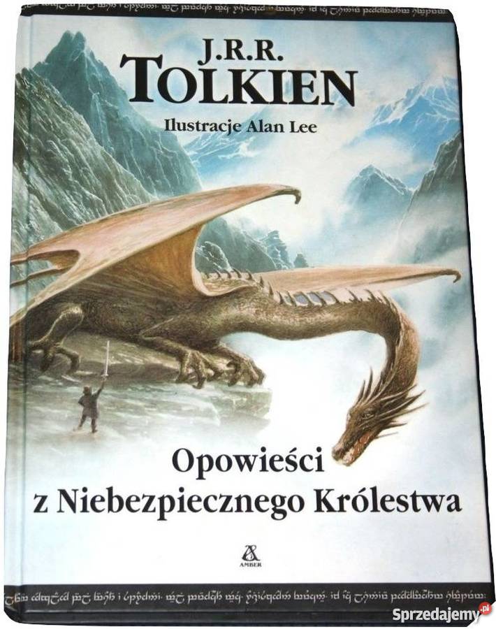 OPOWIEŚCI Z NIEBEZPIECZNEGO KRÓLESTWA JRR Piła