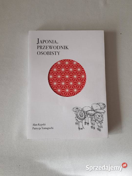 Japonia Przewodnik osobisty Poradniki, albumy i reportaże Knurów sprzedam