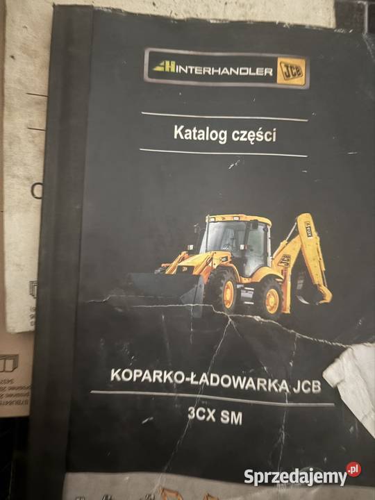Katalog części JCB 3CX SM dom i ogród Chełmiec sprzedam