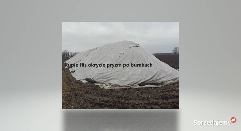 Flis na okrywanie pryzm buraka