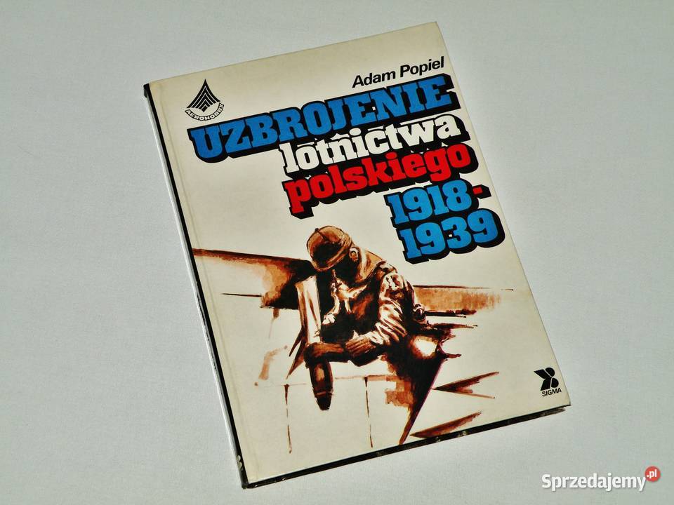 Uzbrojenie lotnictwa polskiego 19181939 A twarda Bydgoszcz