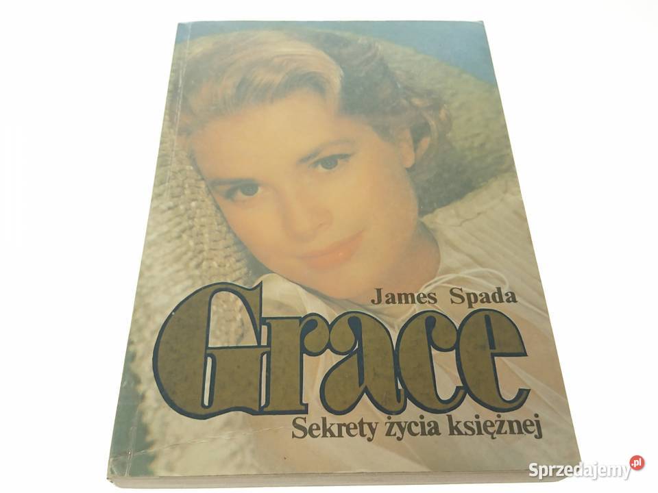 Grace sekrety życia księżnej James Spada biografie, wspomnienia śląskie Kobielice