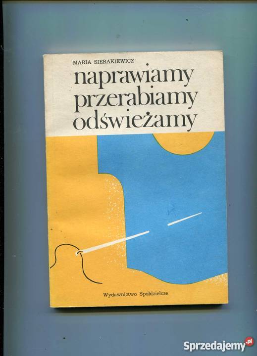 Naprawiamy przerabiamy odświeżamy Szczecin