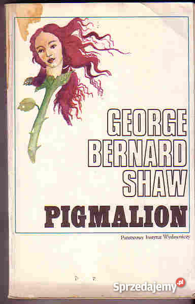 4191 PIGMALION GEORGE BERNARD SHAW Proza i poezja Czyrna