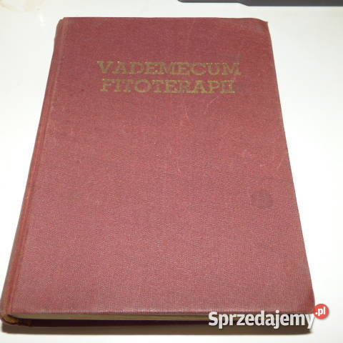 Vademecum fitoterapii Muszyński medycyna, nauki medyczne Osięciny