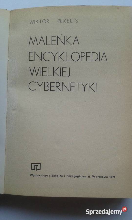 Maleńka encyklopedia wielkiej cybernetyki Wiktor Książki naukowe i popularnonaukowe