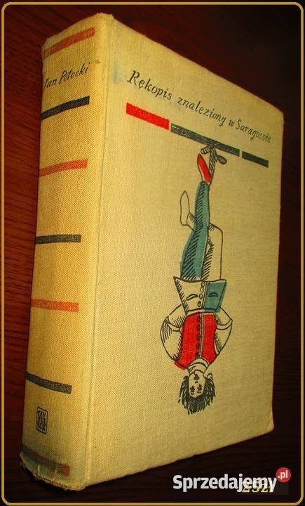 Rękopis znaleziony w Saragossie JPotocki Prus Proza i poezja