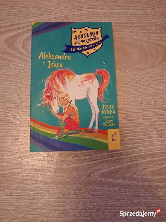 Akademia Jednorożców Aleksandra i Iskra Wieliczka