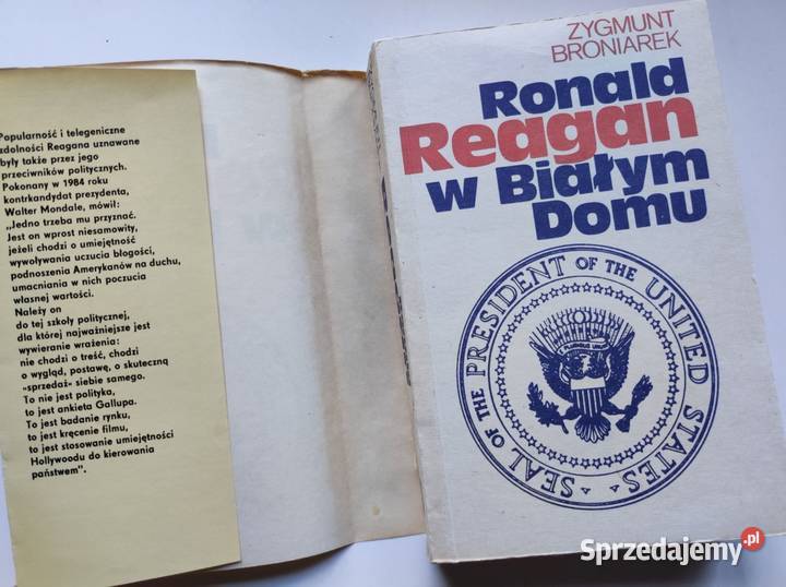 Zygmunt Broniarek Ronald Reagan w Białym Domu