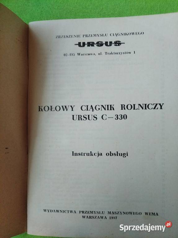Instrukcja obsługi Ursus C 330 oryginalna 1985 Lublin